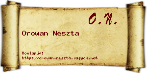 Orowan Neszta névjegykártya